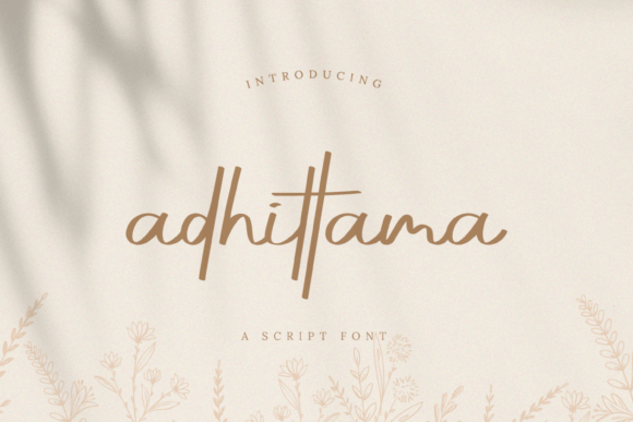 Adhittama: The Script Handwritten Font That Elevates Your Campaigns