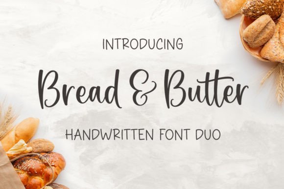 Bread and Butter Duo: A Script and Sans Font Pair for Campaign Creativity