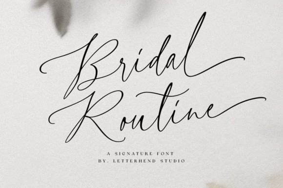 Bridal Routine: A Script Font for Elegant Editorial Design
