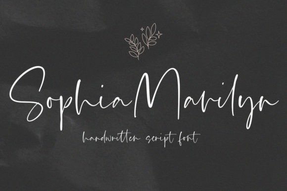 Sophia Marilyn: A Script Font for Warm, Handwritten Branding